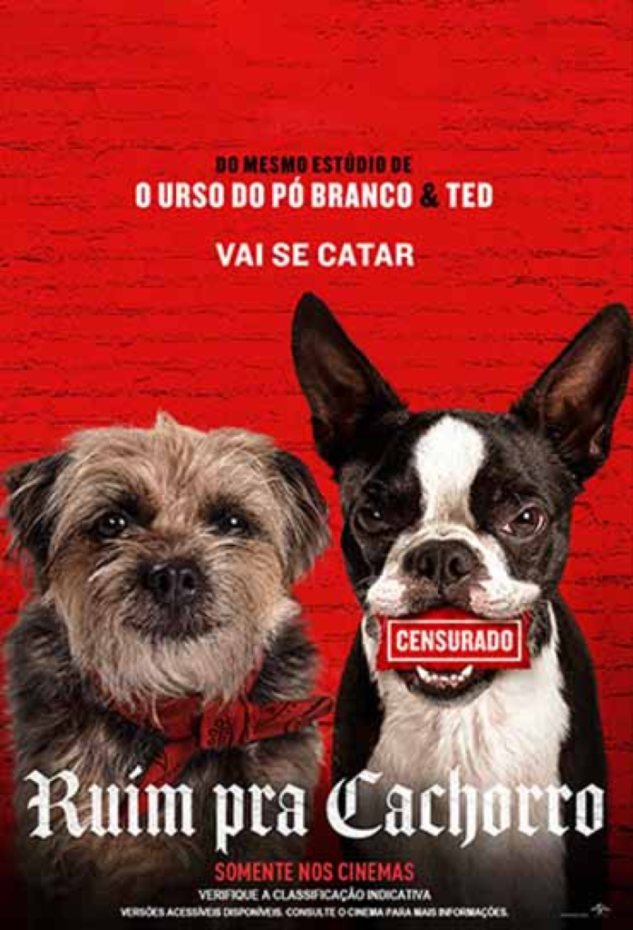 Imagem: Ruim pra Cachorro - (Divulgação: Universal Pictures).