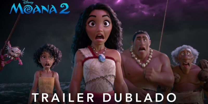 moana 2 trailer 2 oficial dublad