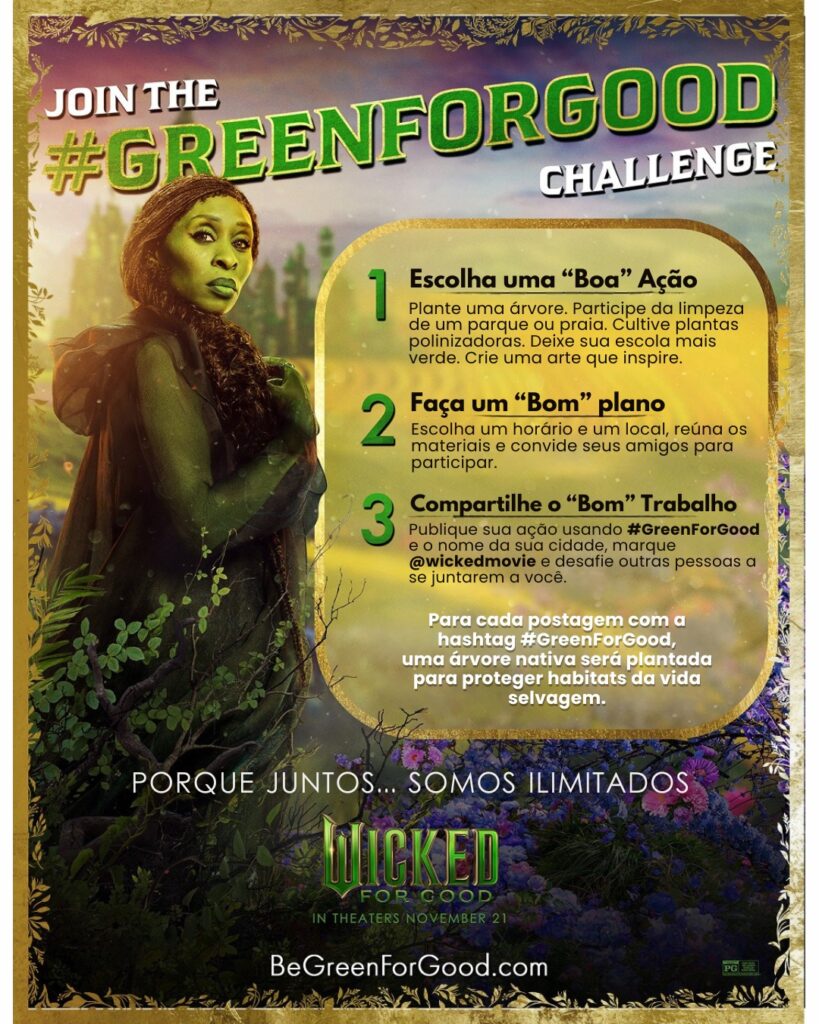 Wicked Parte 02 | transforma magia em impacto real com a campanha global “Green For Good”