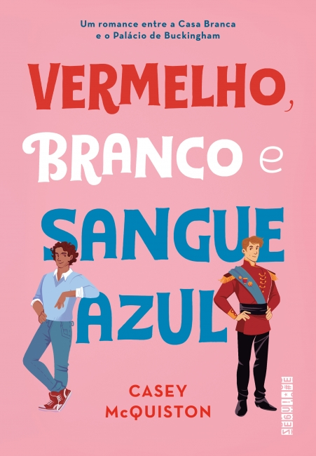 O romance “Vermelho, Branco e Sangue Azul”, de Casey McQuiston, conquistou o mundo antes de inspirar o sucesso do Prime Video.