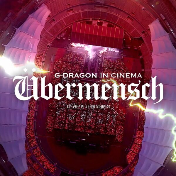 G-Dragon in cinema: Ubermensch