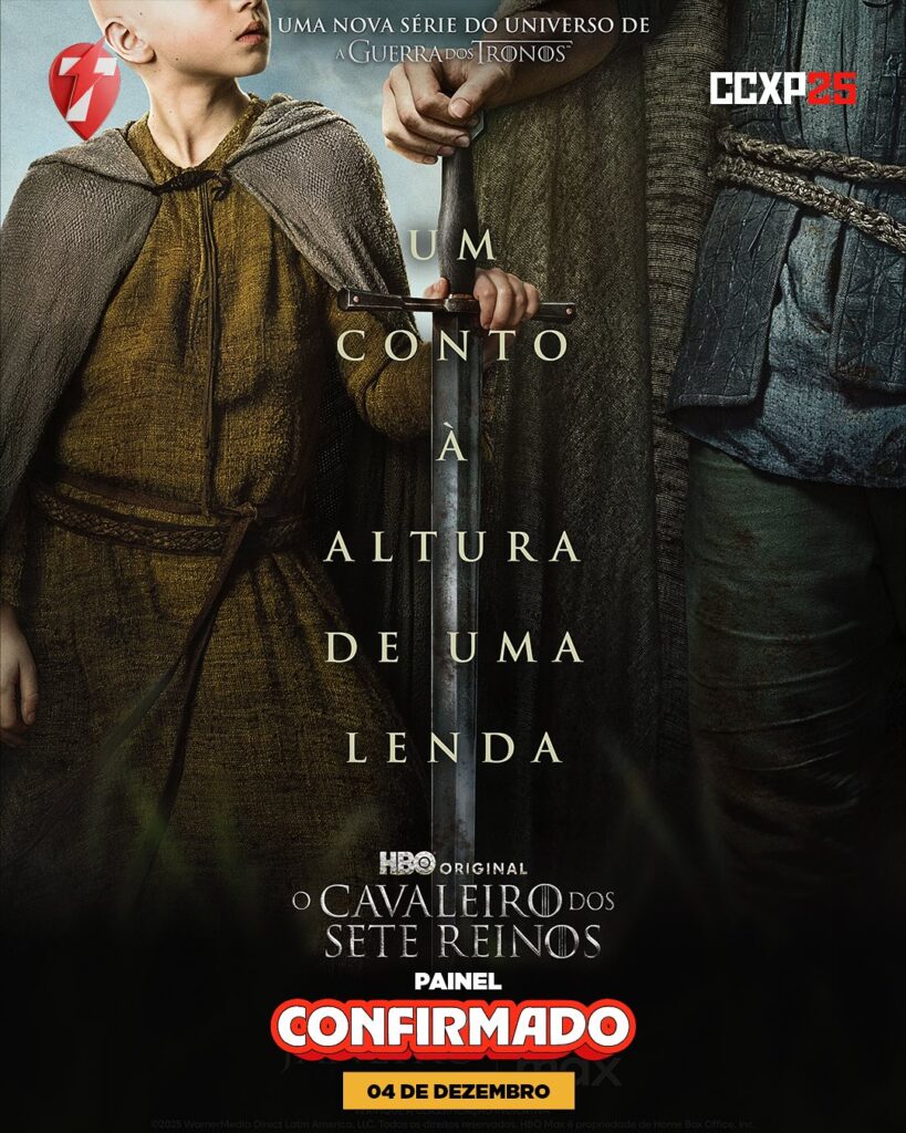 CCXP25 aposta alto e traz painel exclusivo de O Cavaleiro dos Sete Reinos, nova aposta do universo de GoT