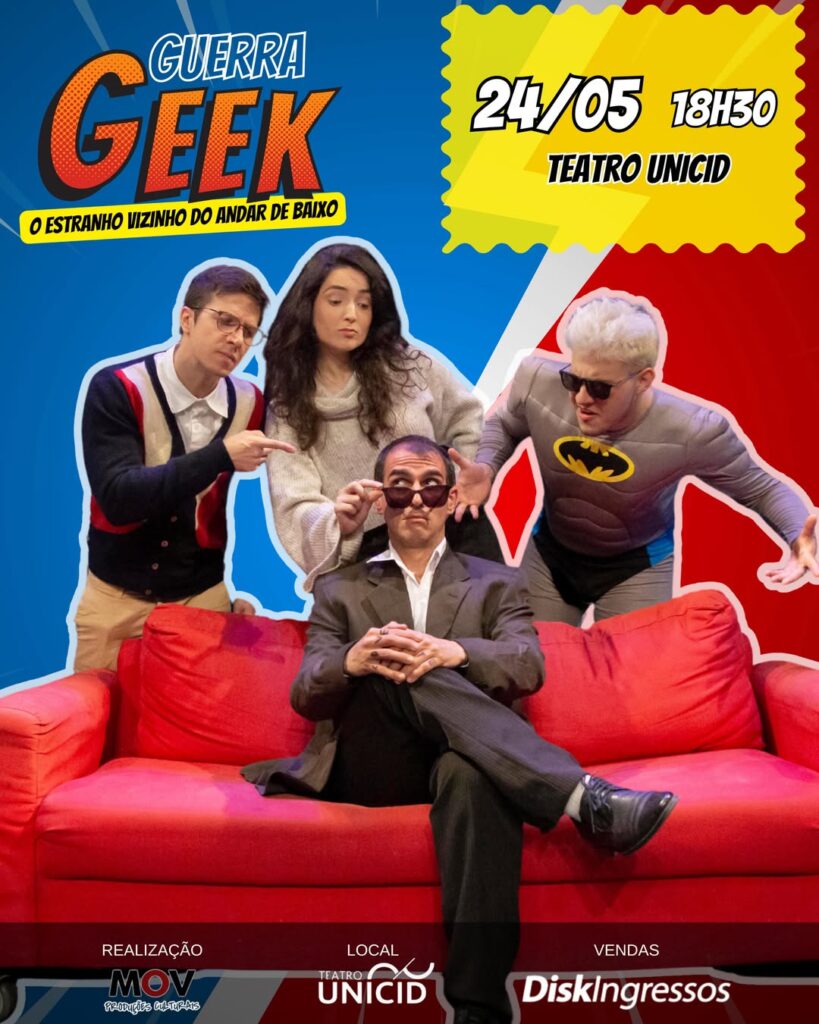 Guerra Geek Teatro: confira os detalhes da comédia em cartaz no Teatro Unicid. A matéria apresenta o espetáculo que mistura cultura pop, paranoia e referências ao cinema cult, trazendo todas as informações de programação em São Paulo.